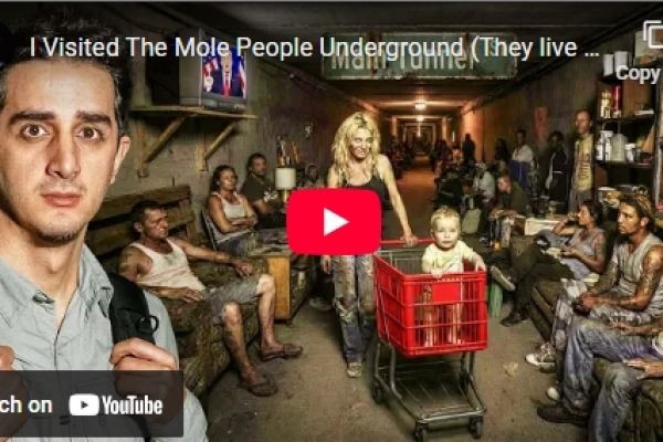 I Visited The Mole People Underground (They live with no Sun)